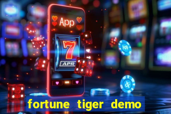 fortune tiger demo banca baixa